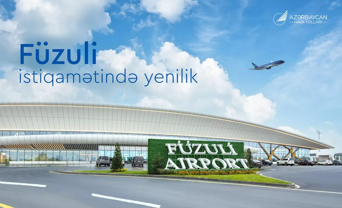Azerbaijan Airlines simplifies Baku-Fuzuli flight purchases