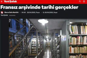 Turkish newspaper: French archives expose Armenian lies about "1915 genocide"