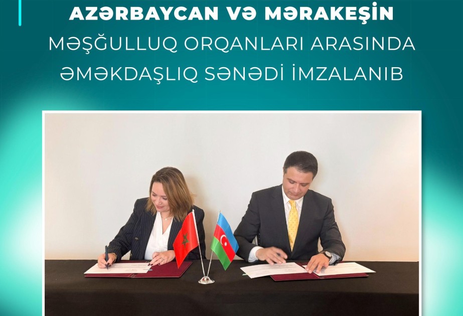 Azerbaijan and Morocco sign cooperation agreement on employment