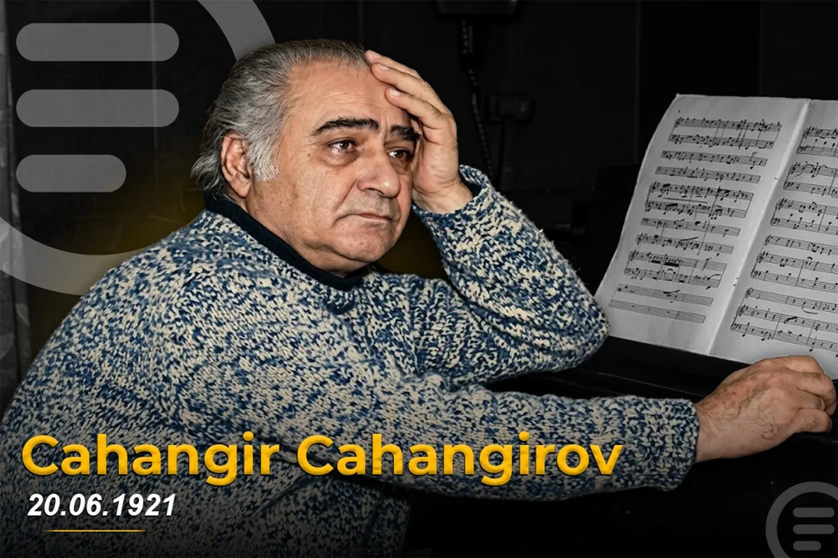 Tanınmış bəstəkar Cahangir Cahangirovun doğum günüdür