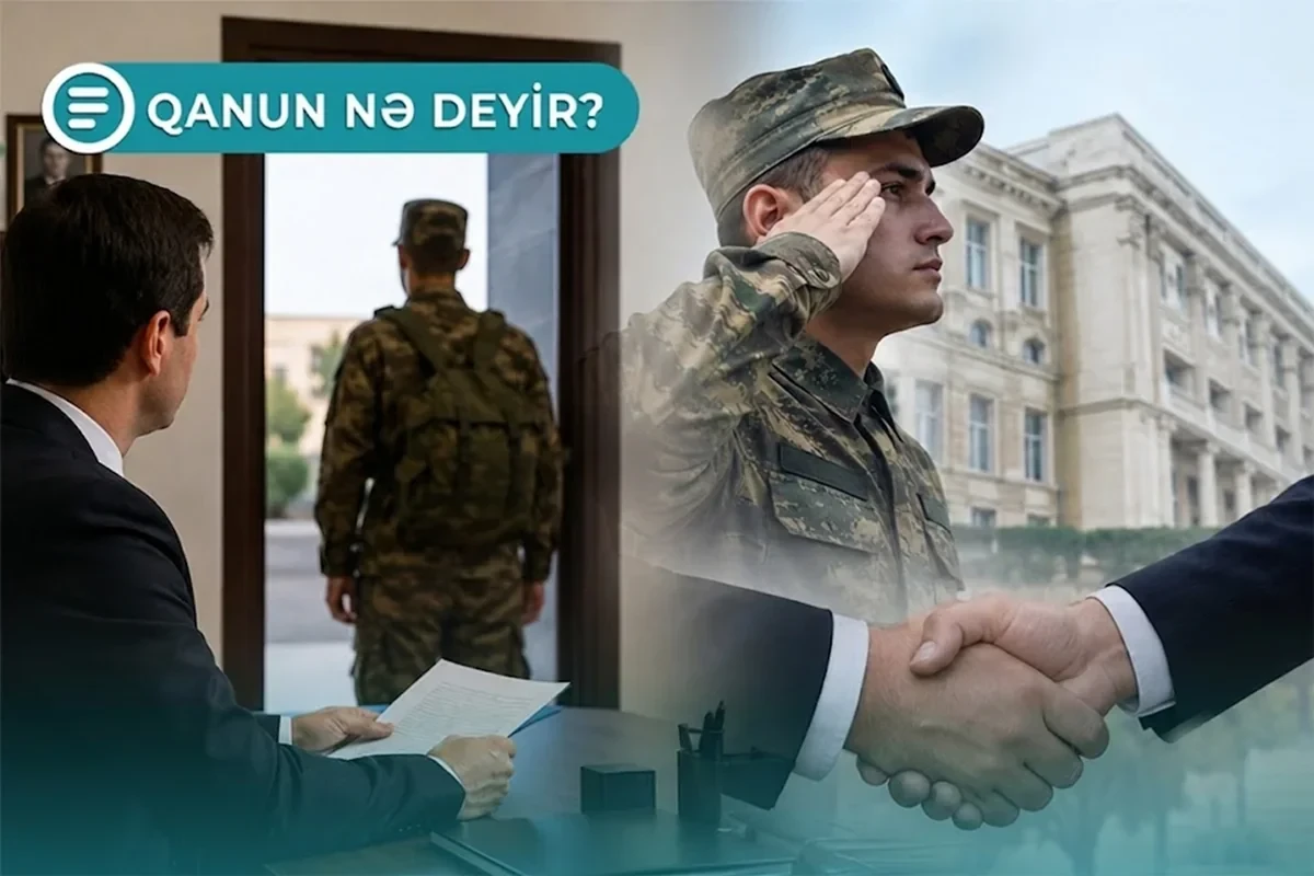Azərbaycanda hərbi xidmətə yollanan bəzi şəxslərə müavinət veriləcək - Qanun nə deyir?