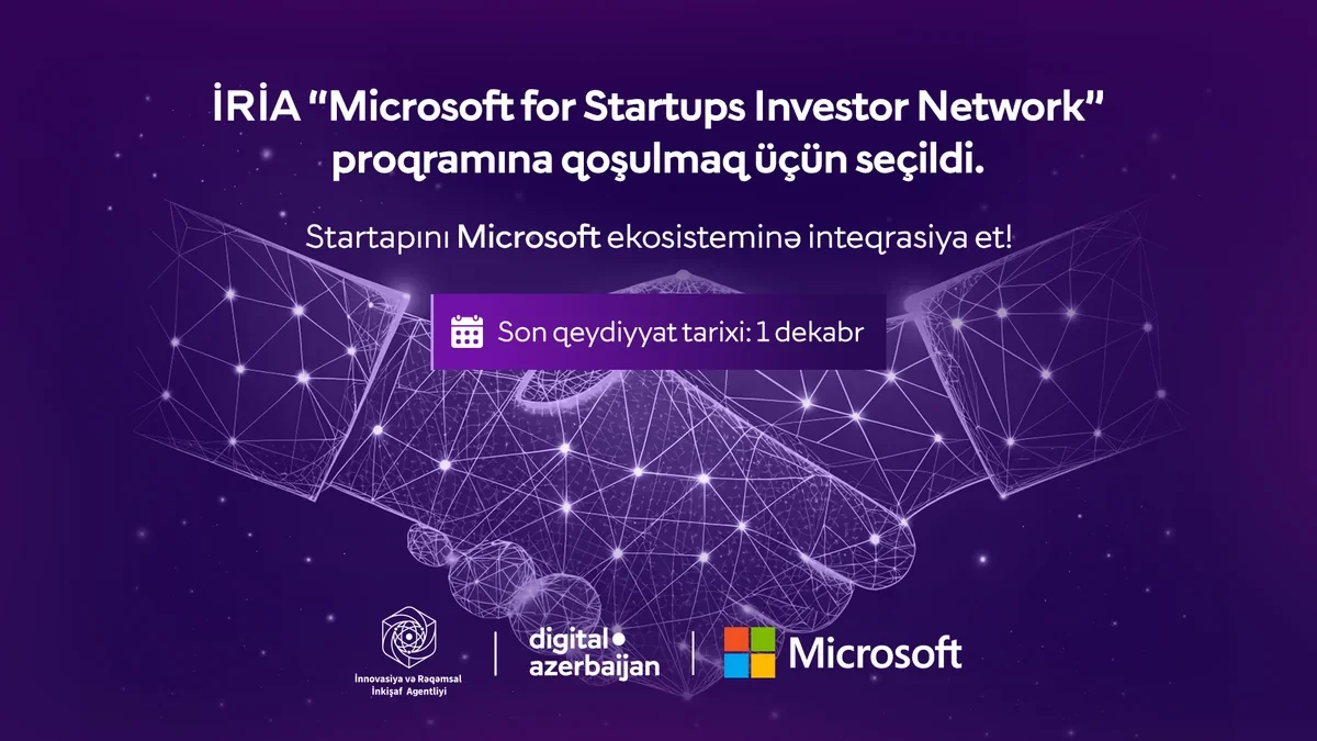İRİA "Microsoft for Startups Investor Network" beynəlxalq proqramına qoşulub