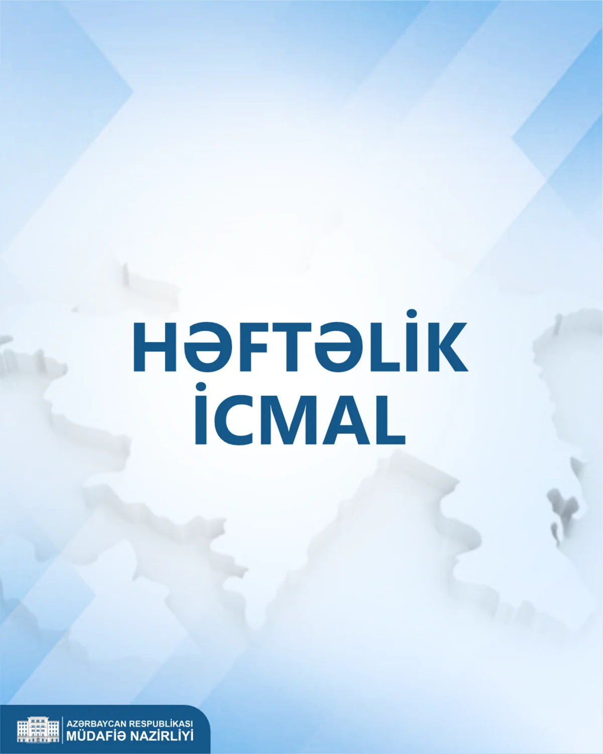 Müdafiə Nazirliyi həftəlik icmalını yayımladı -