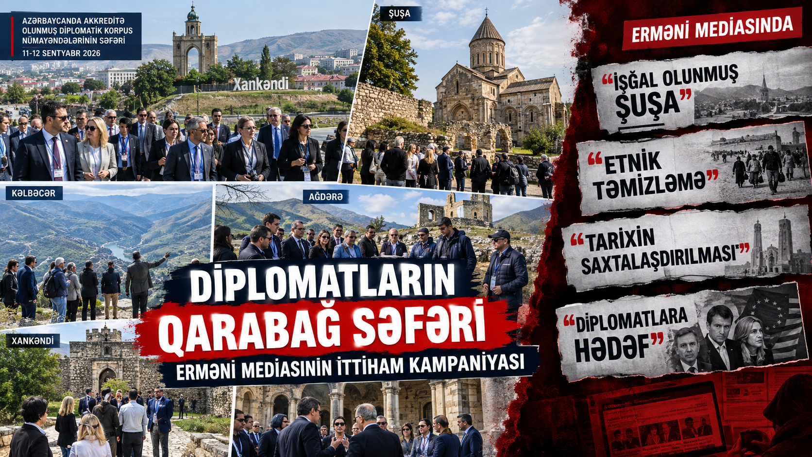 Erməni revanşizmi Qarabağa səfər edən diplomatlara qarşı - Bakı bir daha haqlı çıxdı