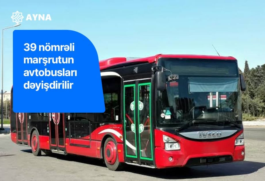 Bakıda 4 müntəzəm marşrutun hərəkət sxemi müvəqqəti dəyişdirilir
