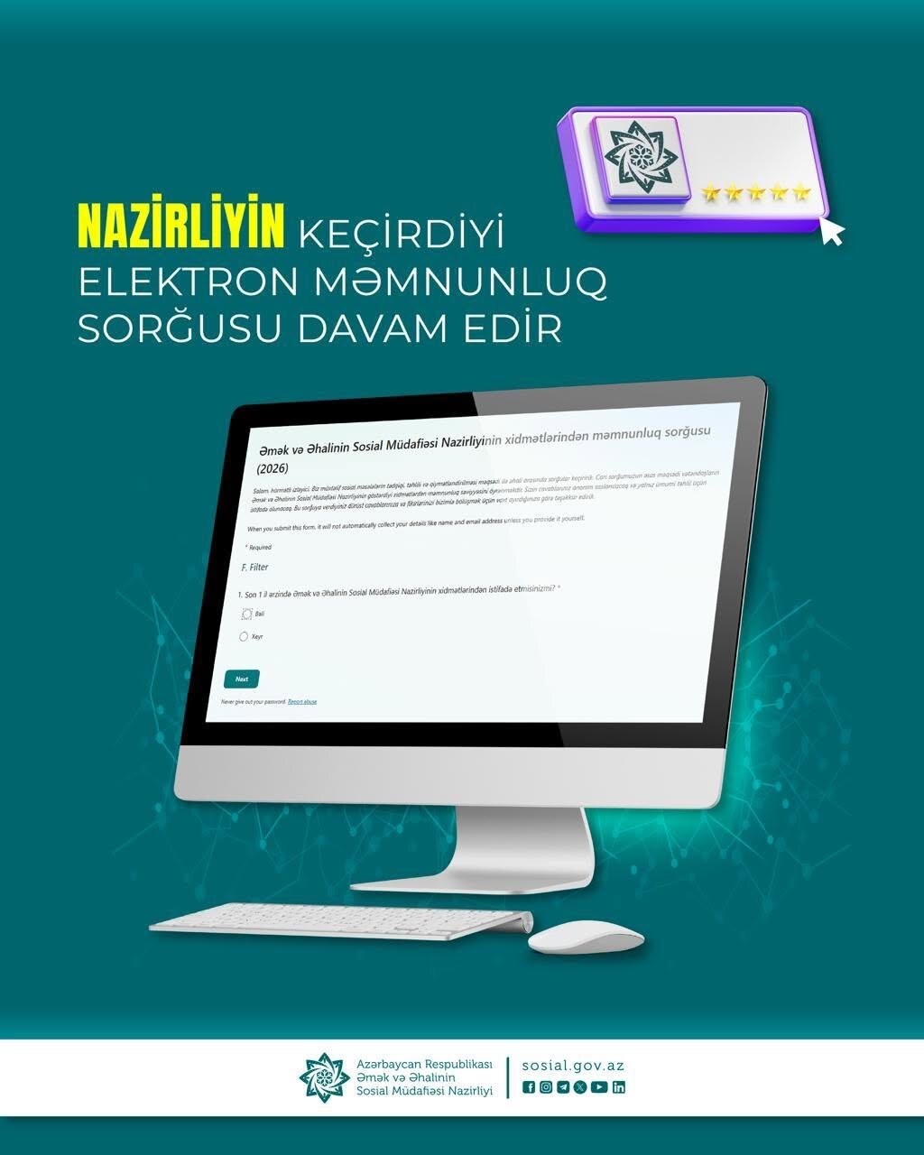Nazirliyin xidmətləri ilə bağlı e-sorğu davam edir