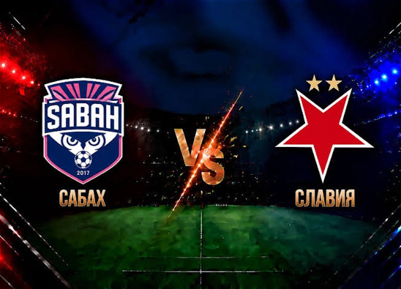 «Сабах» и пражская «Славия» ушли на перерыв без голов - ОБНОВЛЕНО