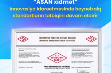 "ASAN xidmət" innovasiya idarəetməsində beynəlxalq standartların tətbiqini davam etdirir