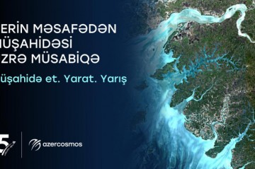 Yerin məsafədən müşahidəsi müsabiqəsinə qeydiyyat başladı