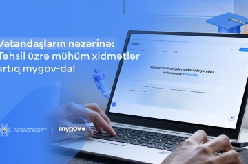 “mygov” platformasına yeni təhsil xidmətləri inteqrasiya edildi