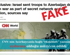 CNN-in Azərbaycanla bağlı “eksklüziv” yazısının uydurma olduğu müəyyən edildi - Fotolar