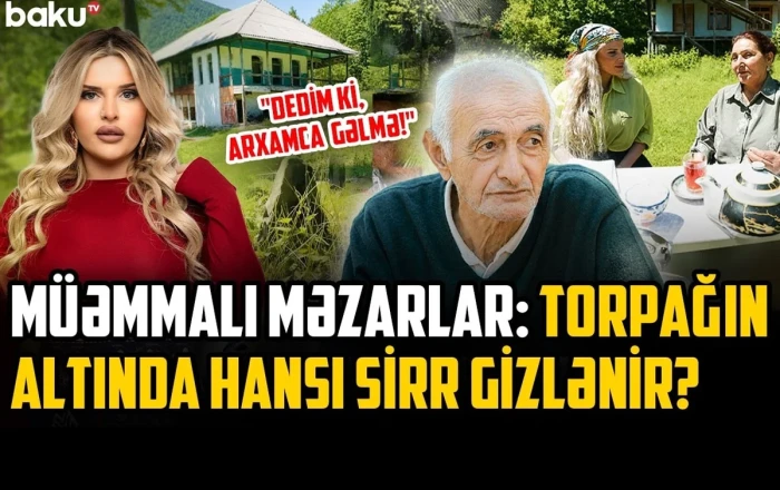 "Qazdıqca altından qəbir çıxır" - 150 illik bəy evi niyə tərk edilib? - VİDEO