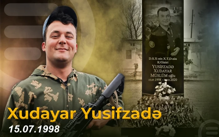 Vətən müharibəsinin şəhidi Xudayar Yusifzadənin doğum günüdür - VİDEO