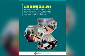 Azad edilmiş ərazilərdə növbəti maarifləndirmə tədbirləri keçirilib