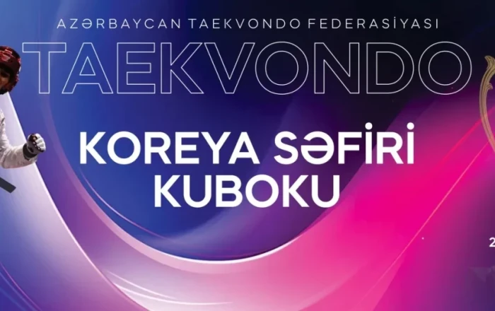 Bakıda taekvondo üzrə “Koreya Səfiri Kuboku” keçiriləcək