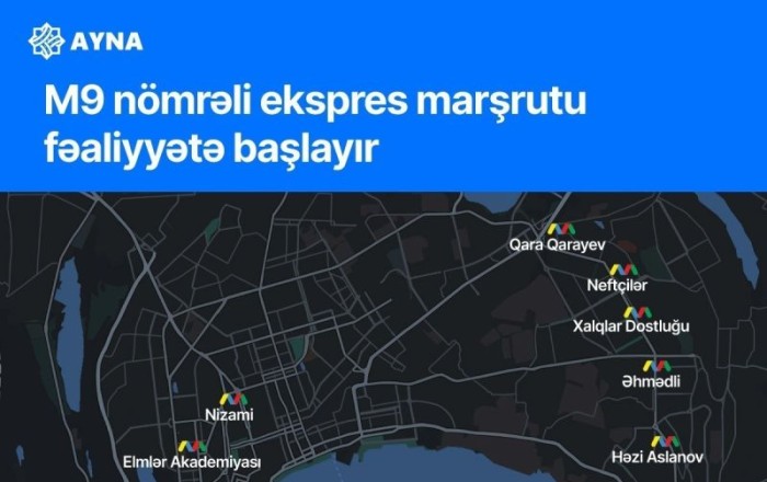 В Баку запускается экспресс-маршрут №M9