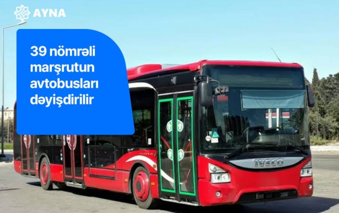 Bakıda 4 müntəzəm marşrutun hərəkət sxemi müvəqqəti dəyişdirilir