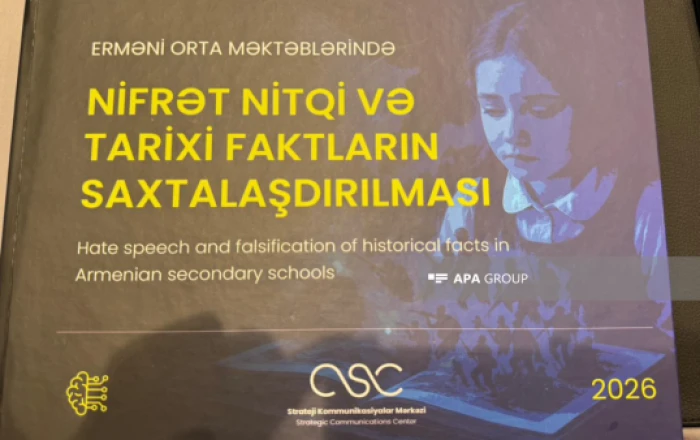 “Erməni orta məktəblərində nifrət nitqi və tarixi faktların saxtalaşdırılması” adlı kitabın təqdimatı olub