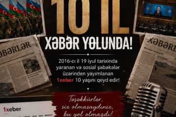 “1xeber” – 10 illik etimad, operativlik və ictimai məsuliyyət yolu